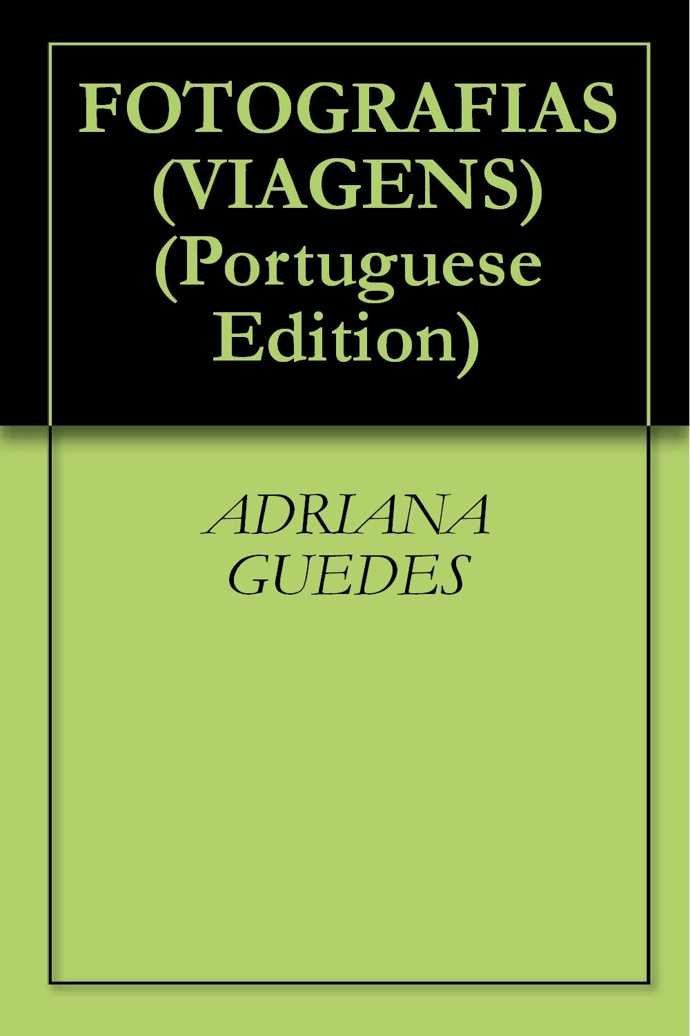 FOTOGRAFIAS (VIAGENS Livro 1) baixar o livro de graça
