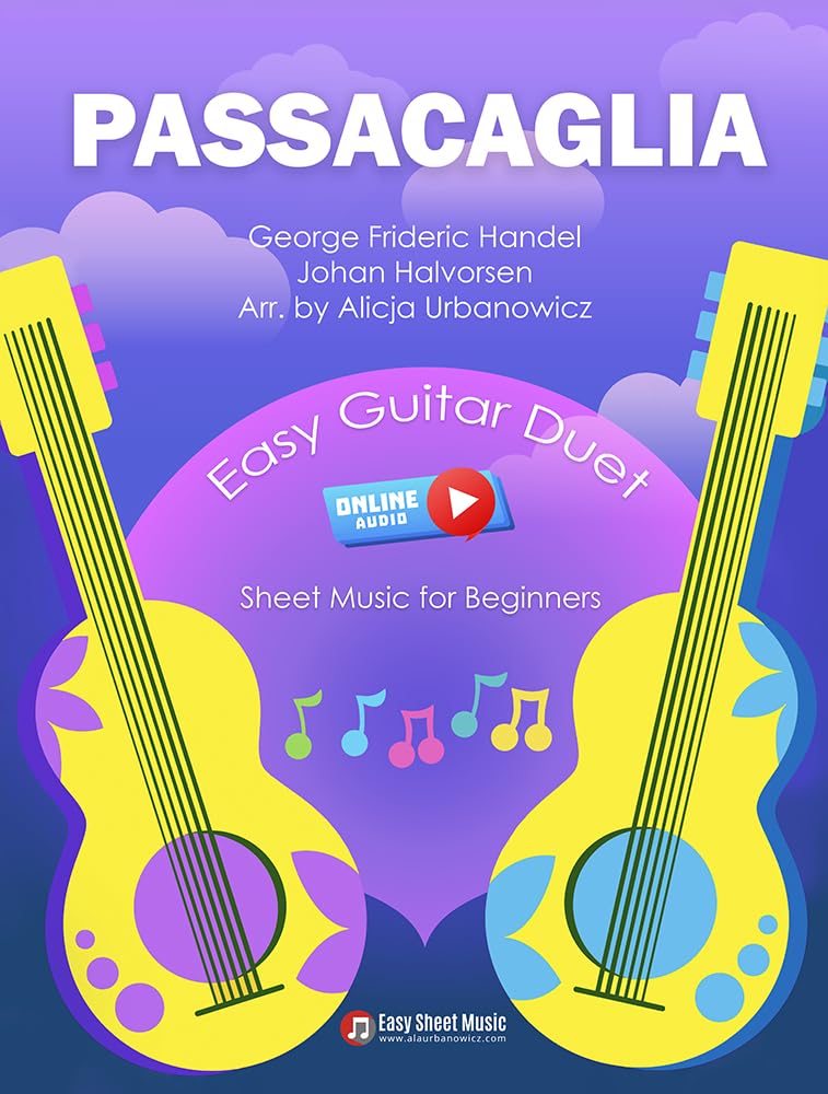capítulo por capítulo baixar Passacaglia Handel & Halvorsen | Easy Guitar Duet: Book for Late Beginner Guitarists | Online Audio | Perfect Gift | Sheet Music & TAB Tablature I Baroque Classics Song (English Edition)