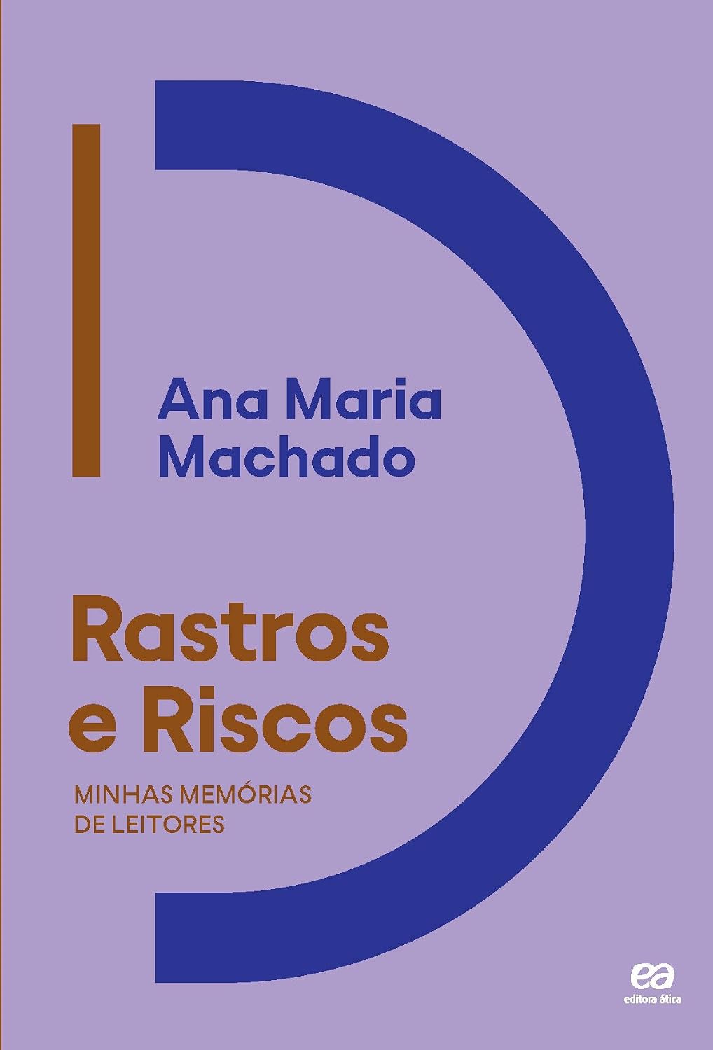 Rastros e riscos: Minhas memórias de leitores baixar o livro de graça
