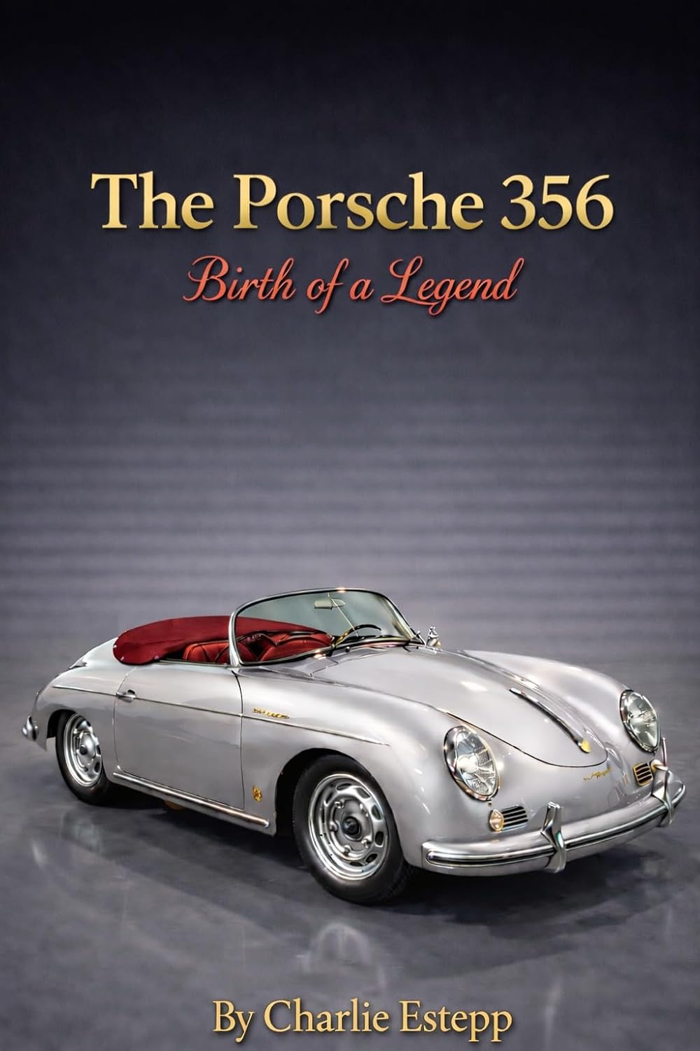 ler totalmente The Porsche 356: Birth of a legend (English Edition)
