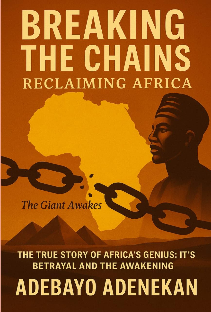 capítulo por capítulo baixar Breaking the chains: Reclaiming Africa: The true story of Africa genius: It’s betrayal and the Awakening (English Edition)