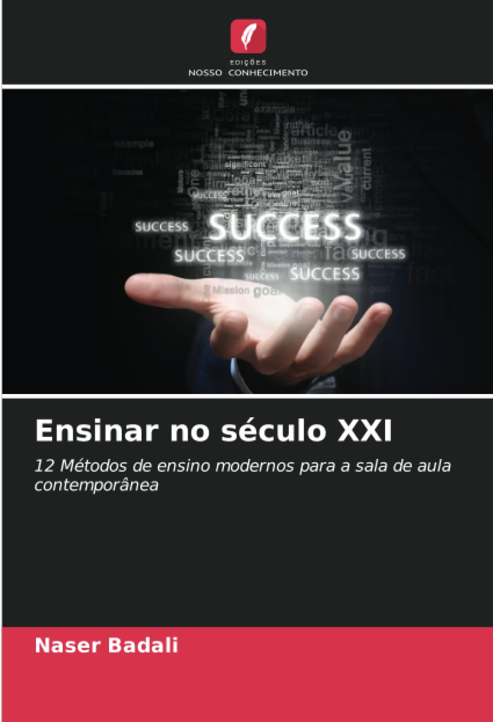 Ensinar no século XXI: 12 Métodos de ensino modernos para a sala de aula contemporânea baixar o livro de graça
