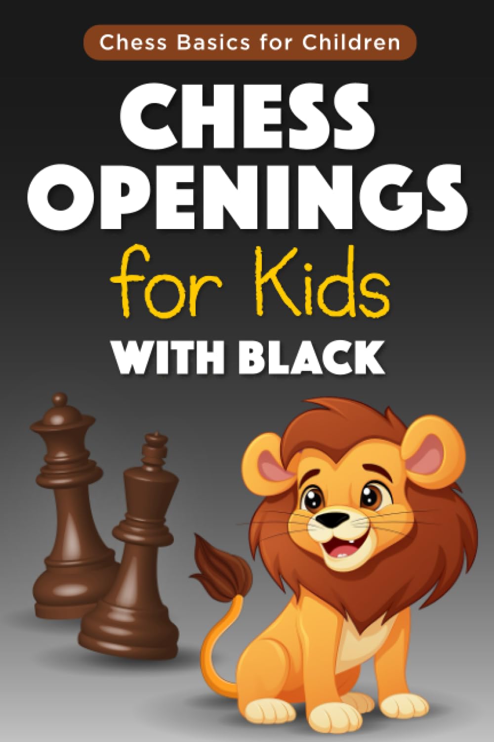 Chess Openings for Kids with Black: Introduction to Most Popular Chess Openings with Black Pieces for Children and their Parents, with Simple... Chess Improvement (Chess Basics for Children) baixar livro de graça