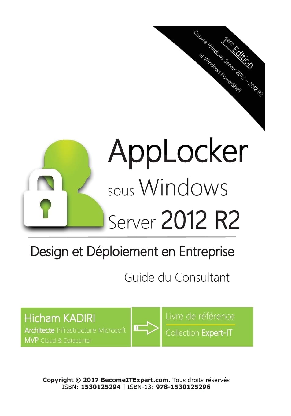 capítulo por capítulo baixar AppLocker Windows Server 2012 R2 - Design et Deploiement en Entreprise: Guide du Consultant