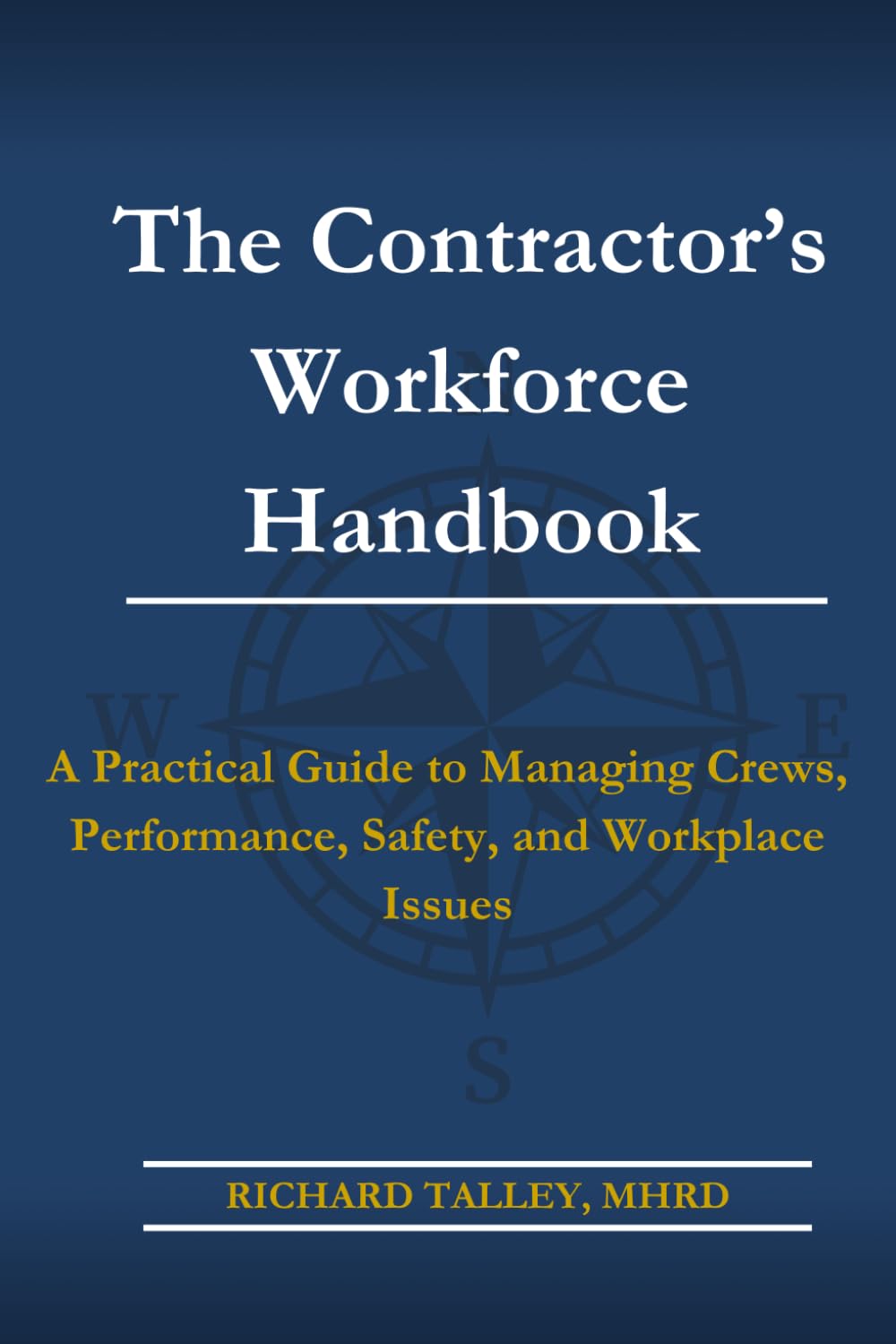 The Contractor's Workforce Handbook baixar livro de graça