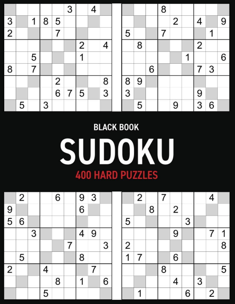 ler totalmente Black Book Sudoku 400 Hard Puzzles: Black Book Sudoku Puzzles. 400 Brain Teasing Logic Sudoku Puzzles 11" x 8.5" Book size