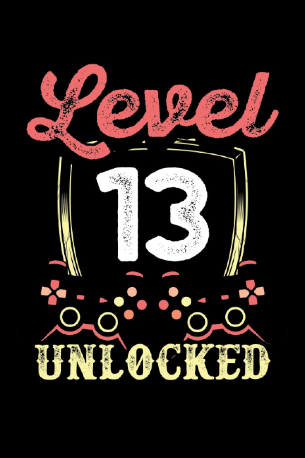 Level 13 unlocked: Dot Grid Jounal ToDo Exercise Book or Diary 6" x 9" (15.24 x 22.86 cm) 120 pages baixar o livro de graça