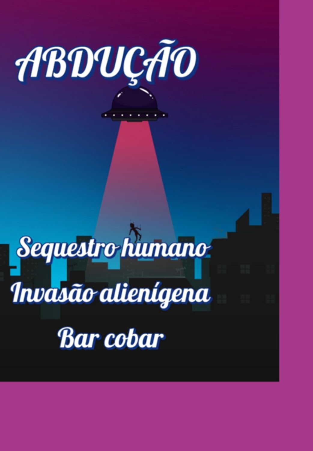 capítulo por capítulo baixar Abdução Sequestro Humano