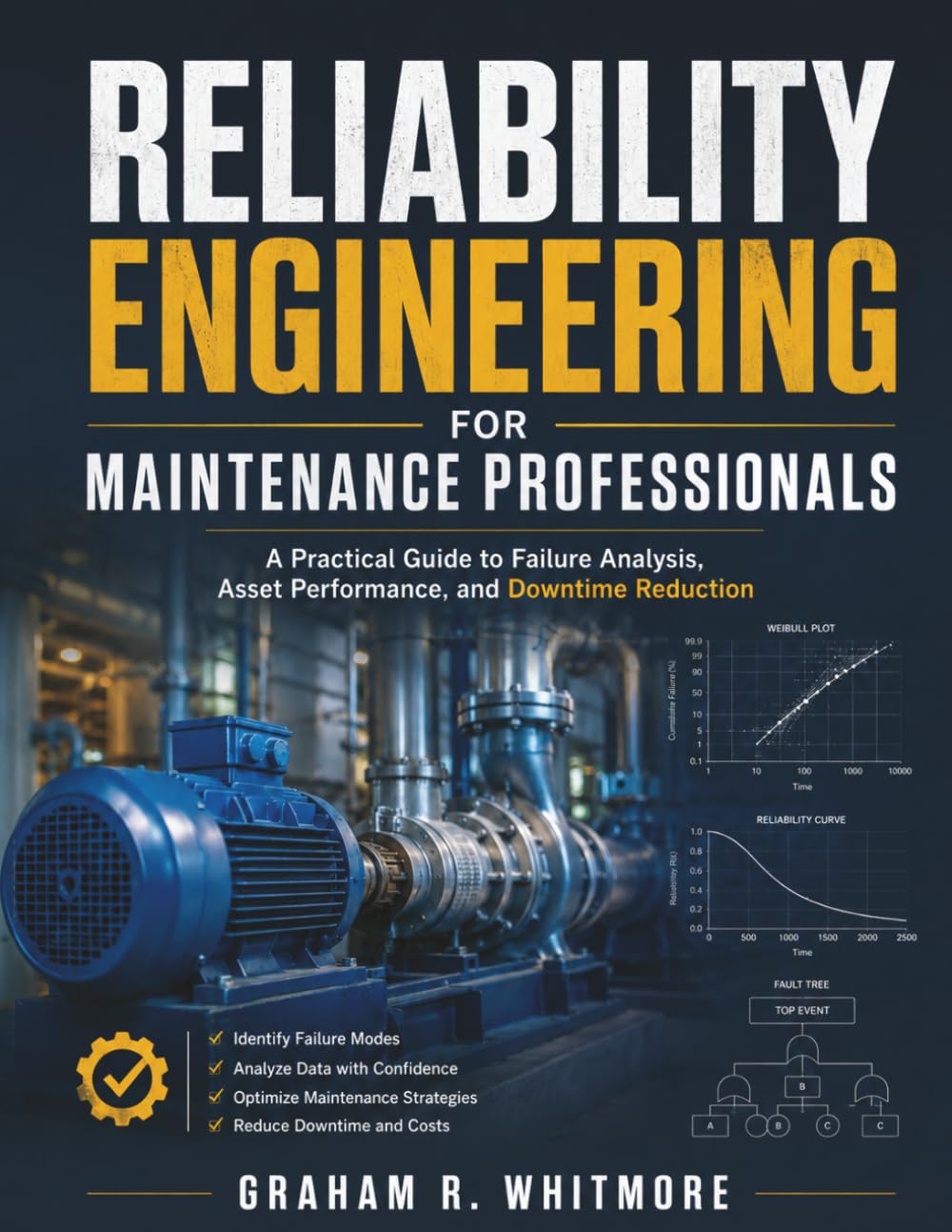 capítulo por capítulo baixar RELIABILITY ENGINEERING FOR MAINTENANCE PROFESSIONALS: A Practical Guide to Failure Analysis, Asset Performance, and Downtime Reduction
