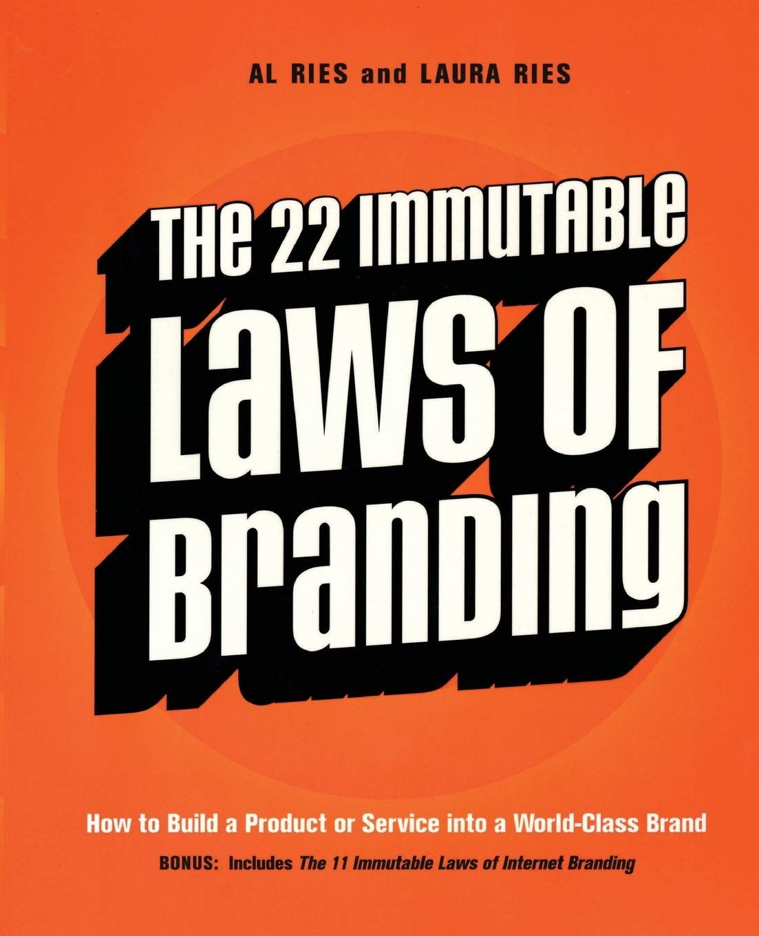 22 Immutable Laws of Branding, The: How to Build a Product or Service Into a World-Class Brand baixar o livro de graça