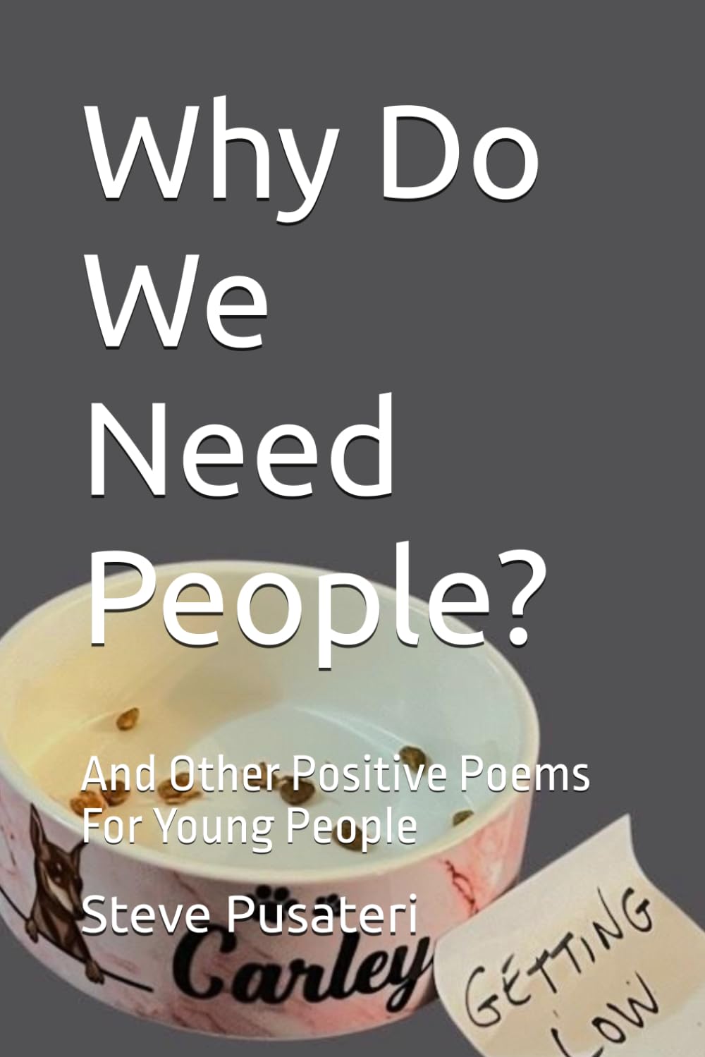 capítulo por capítulo baixar Why Do We Need People?: And Other Positive Poems For Young People