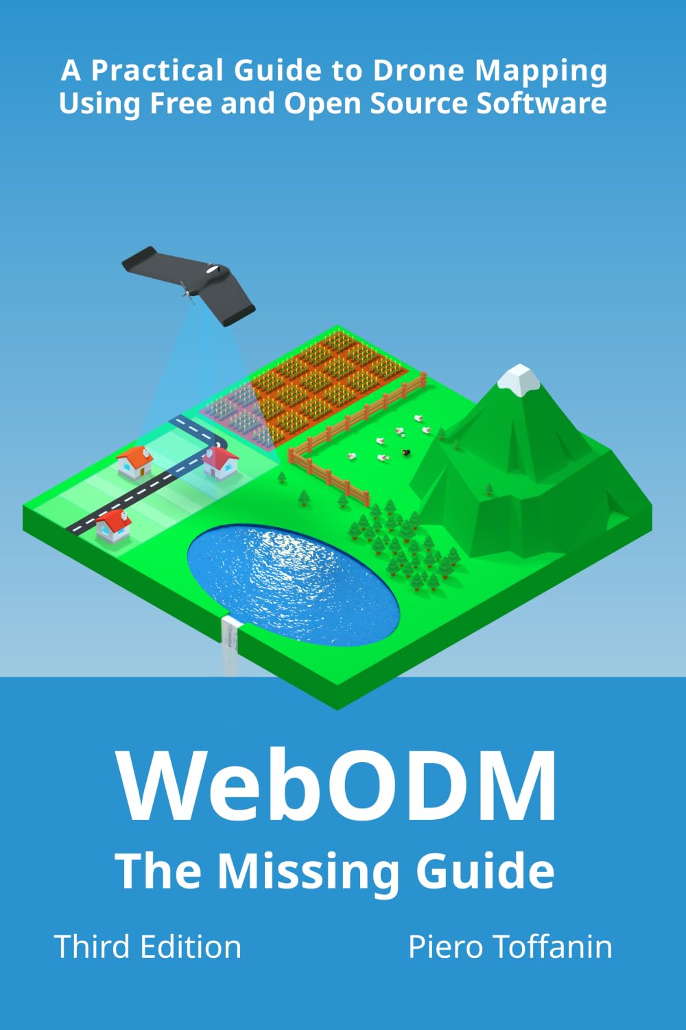 ler totalmente WebODM: The Missing Guide - A Practical Guide To Drone Mapping Using Free and Open Source Software