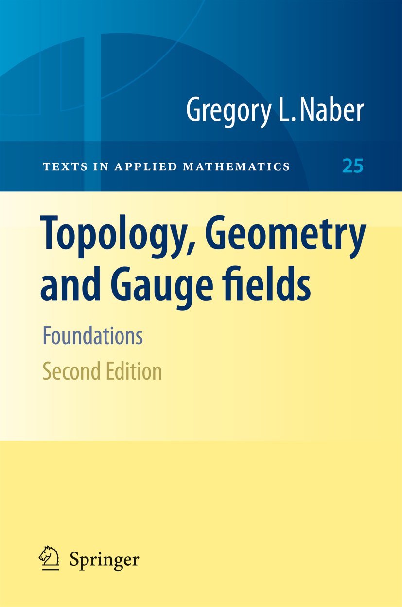 ler totalmente Topology, Geometry and Gauge Fields: Foundations: 25