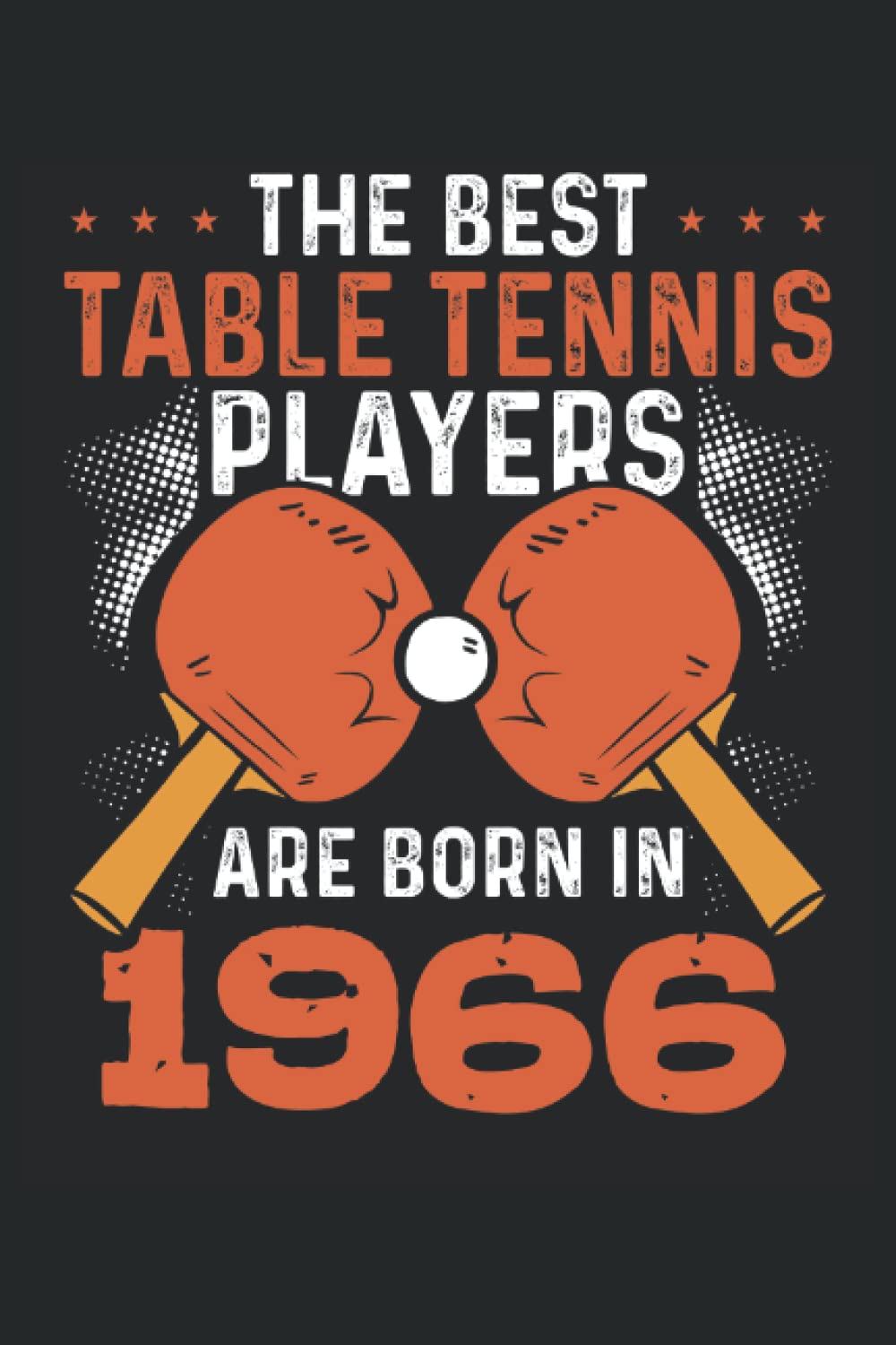 ler totalmente The best table tennis players 1966: Dot Grid Jounal ToDo Exercise Book or Diary 6" x 9" (15.24 x 22.86 cm) 120 pages