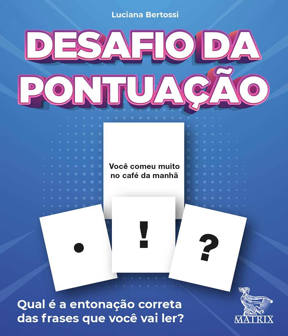 Desafio da pontuação: Qual é a entonação correta das frases que você vai ler? baixar o livro de graça
