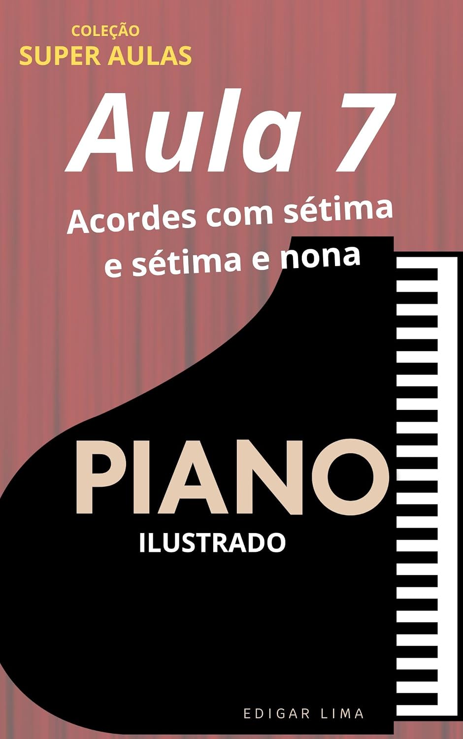 Curso de Piano: Aula 7