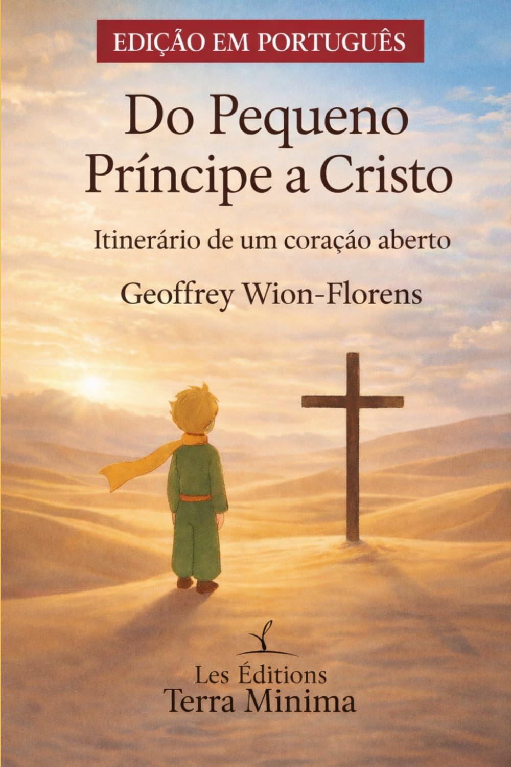 ler totalmente Do Pequeno Príncipe a Cristo: Itinerário de um coração aberto