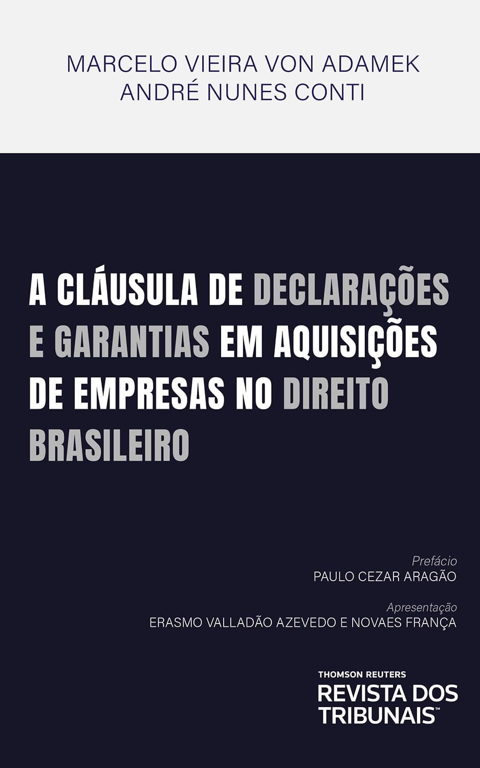ler totalmente A Cláusula de Declarações e Garantias em Aquisições de Empresas no Direito Brasileiro