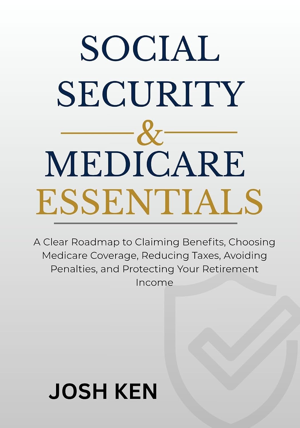 ler totalmente Social Security and Medicare Essentials: A Clear Roadmap to Claiming Benefits, Choosing Medicare Coverage, Reducing Taxes, Avoiding Penalties, and Protecting Your Retirement Income (English Edition)