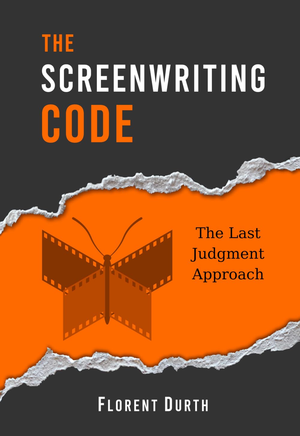 The Screenwriting Code: The Last Judgment Approach baixar o livro de graça