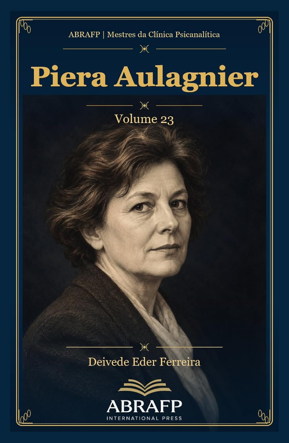 capítulo por capítulo baixar Piera Aulagnier: Pictograma, violência da interpretação e constituição do Eu (ABRAFP | Mestres da Clínica Psicanalítica) (Portuguese Edition)
