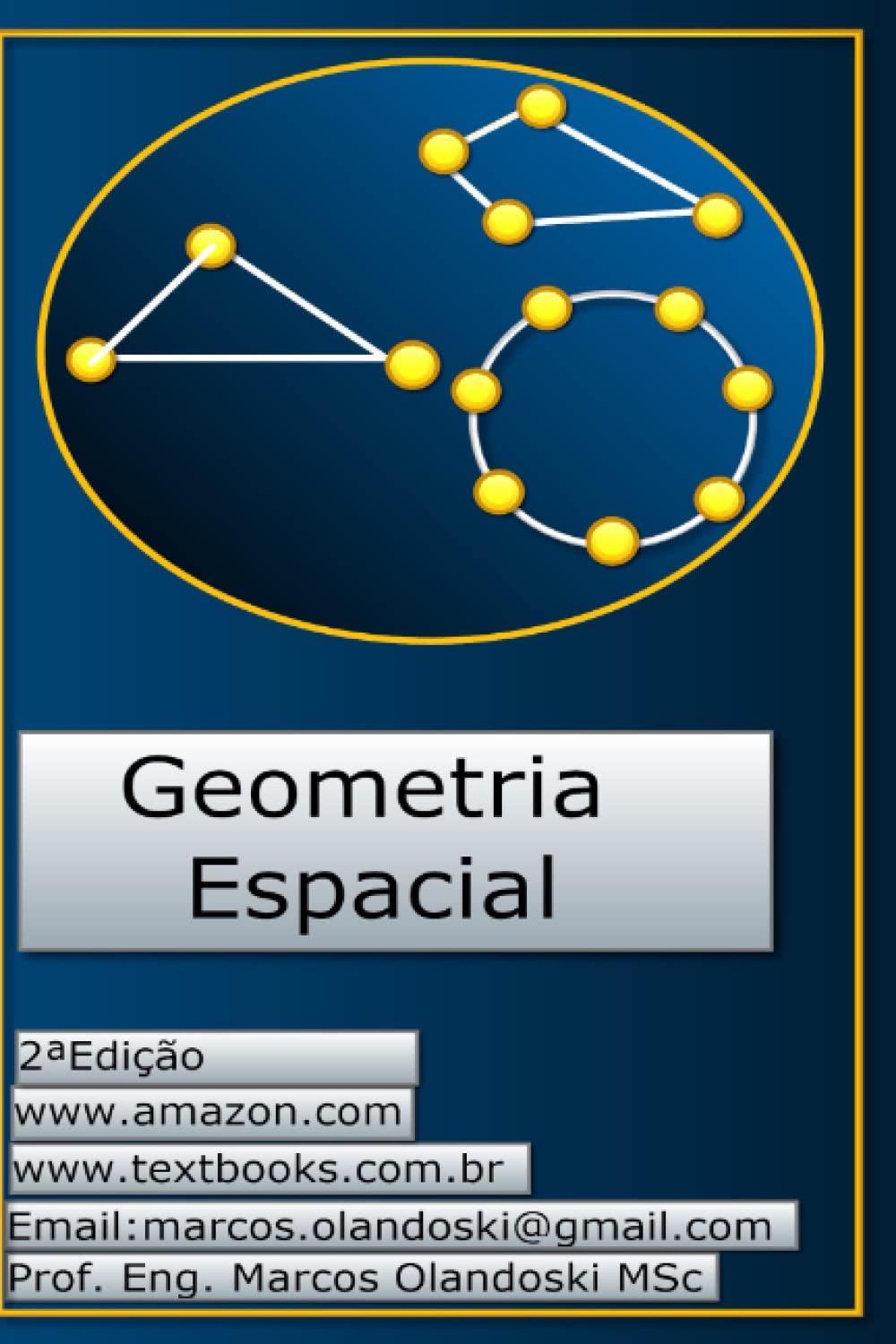 Geometria Espacial: Ensino Médio ou Segundo Grau (Portuguese Edition) baixar o livro de graça