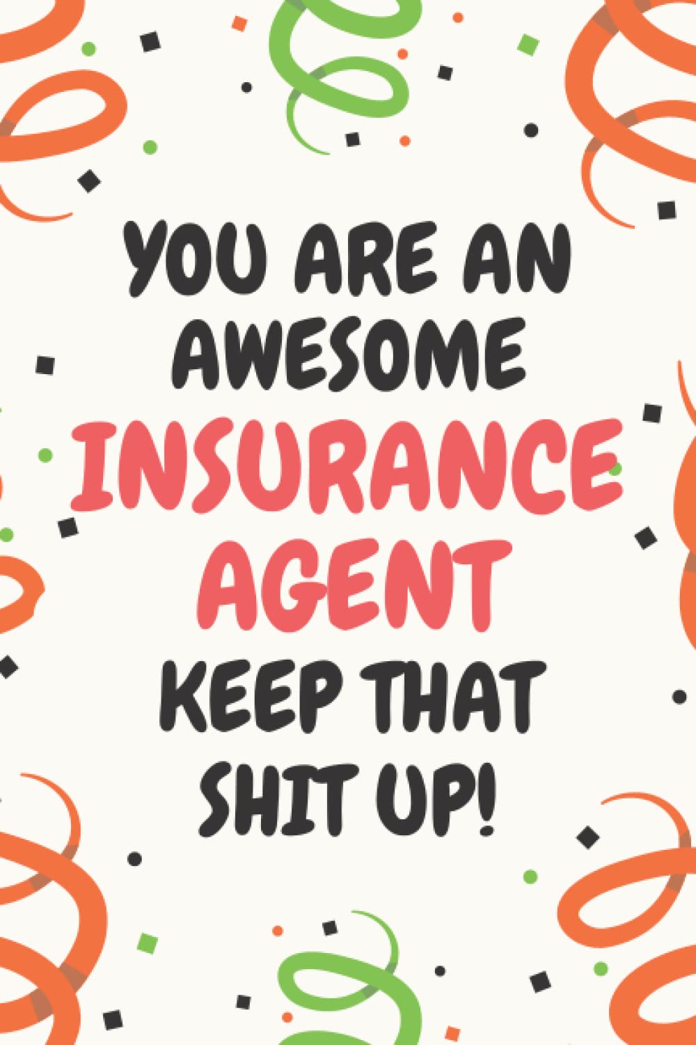 Insurance Agent Gifts: Lined Blank Notebook Journal, a Funny and Appreciation Thank You Gift for Insurance Agents to Write in baixar livro de graça