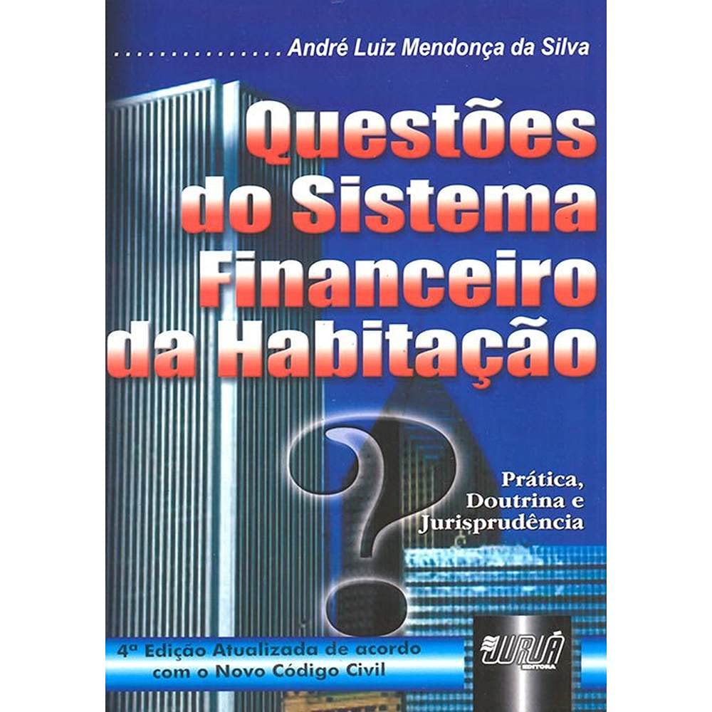 Questões do Sistema Financeiro da Habitação
