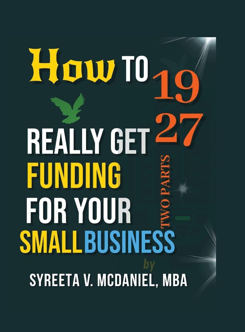 capítulo por capítulo baixar HTRGF Lesson 19, How Many Applied for Business Loans Features Lesson 27: How to REALLY Get Funding, Strategies for Entrepreneurs: 16