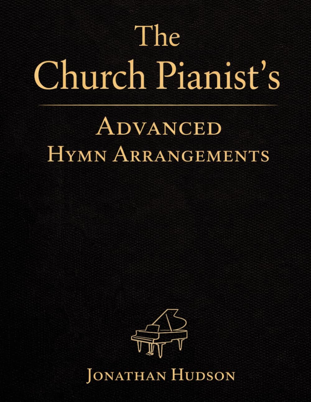 capítulo por capítulo baixar The Church Pianist's Advanced Hymn Arrangements: Advanced Piano Arrangements for Church Pianists: Hymns and Worship Songs for Confident, Expressive Playing