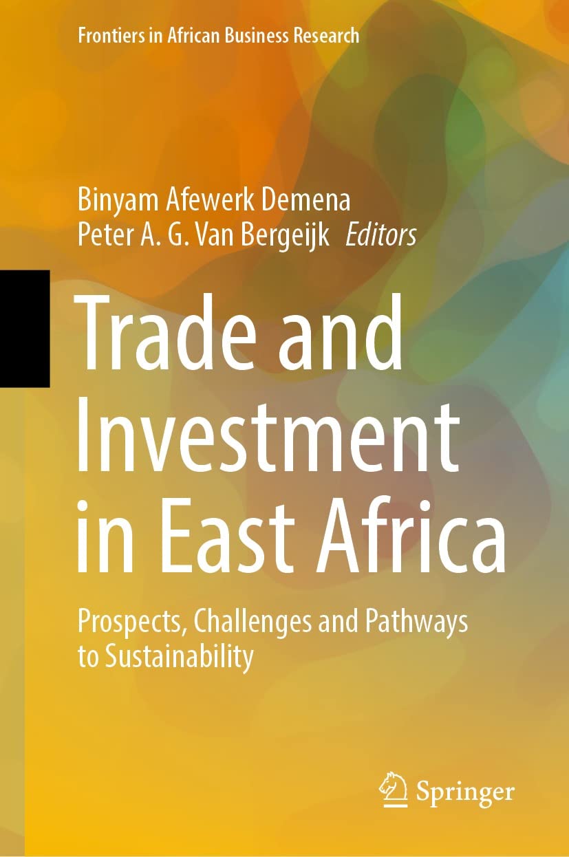 capítulo por capítulo baixar Trade and Investment in East Africa: Prospects, Challenges and Pathways to Sustainability (Frontiers in African Business Research) (English Edition)