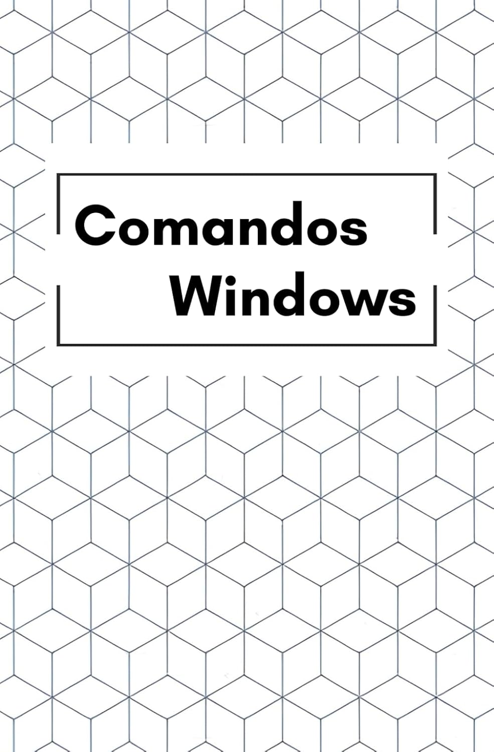 Comandos Windows: 1 baixar o livro de graça