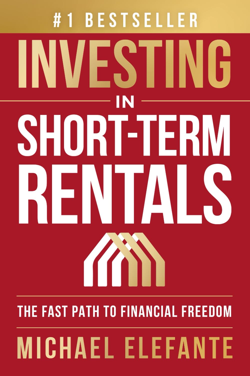 ler totalmente Investing In Short-Term Rentals: The Fast Path To Financial Freedom