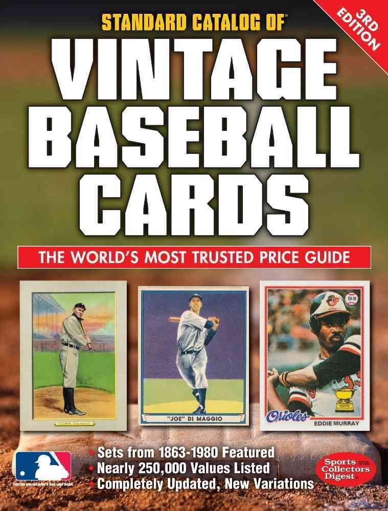Standard Catalog of Vintage Baseball Cards: 3rd edition baixar o livro de graça