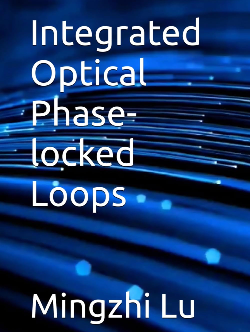 Integrated Optical Phase-locked Loops baixar o livro de graça