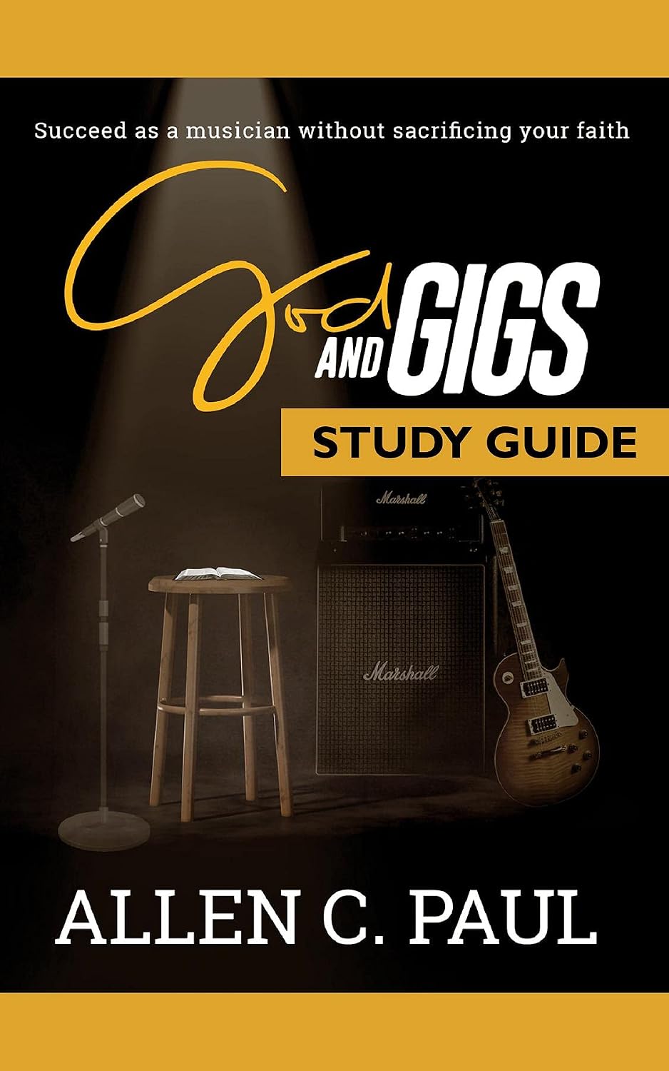 capítulo por capítulo baixar The God and Gigs Study Guide: Succeed as a Musician Without Sacrificing your Faith (English Edition)
