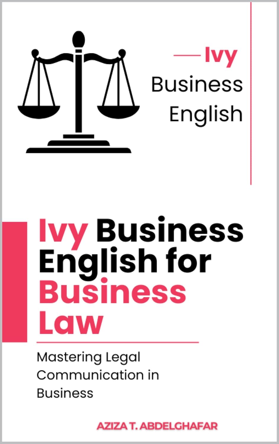 capítulo por capítulo baixar Ivy Business English for Business Law – Mastering Legal Communication in Business (English Edition)