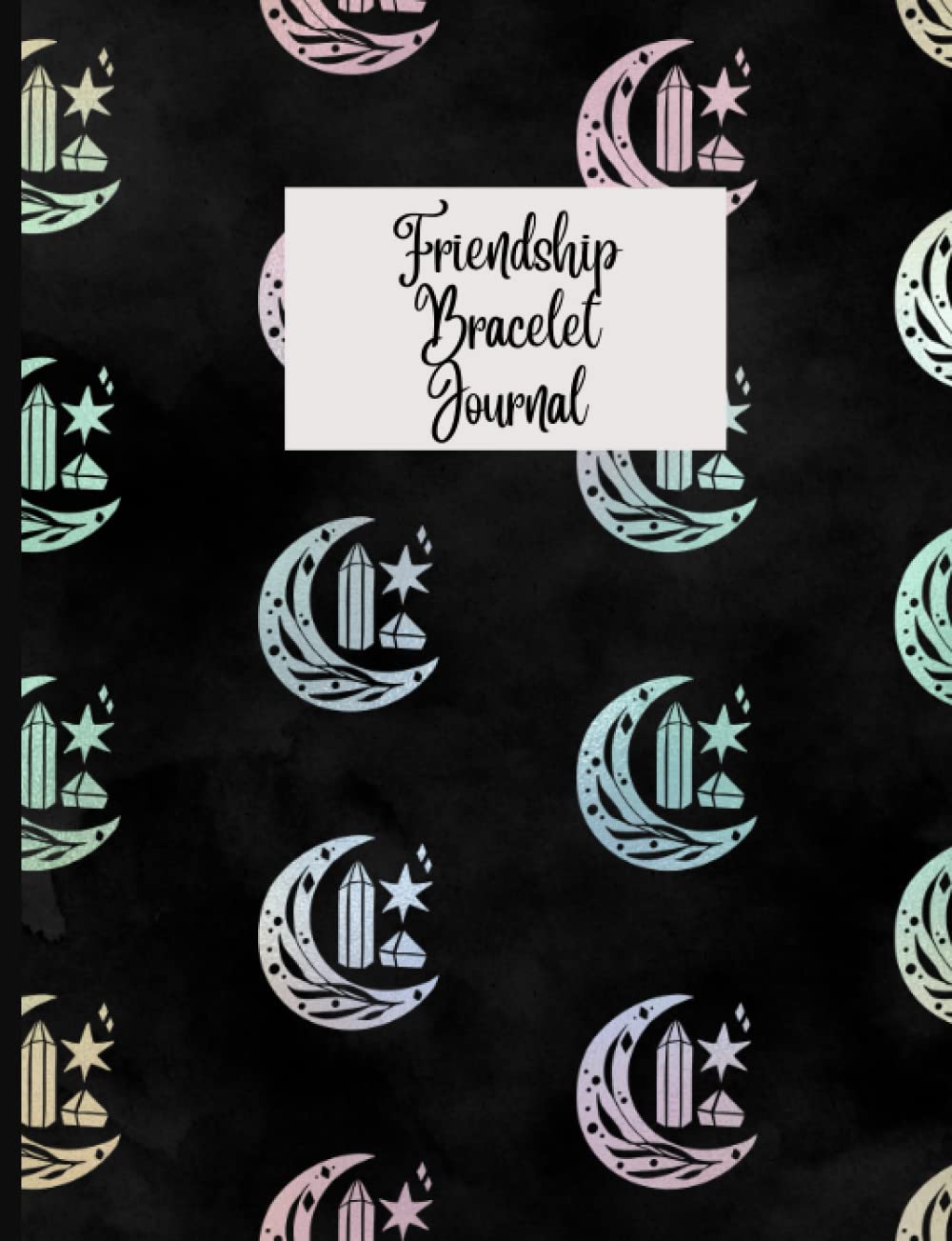 Friendship Bracelet Journal: Notebook For Creating and Logging Your Own Alpha Friendship Bracelet Patterns baixar livro de graça