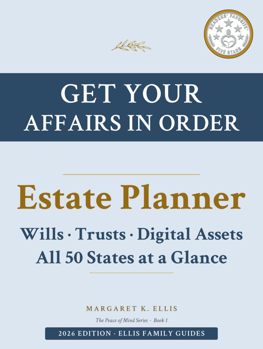 Get Your Affairs in Order: The Complete Estate Planning Guide & Organizer: Wills, Trusts, Digital Assets, and Everything Your Family Needs to Know (The Peace of Mind Series) baixar livro de graça