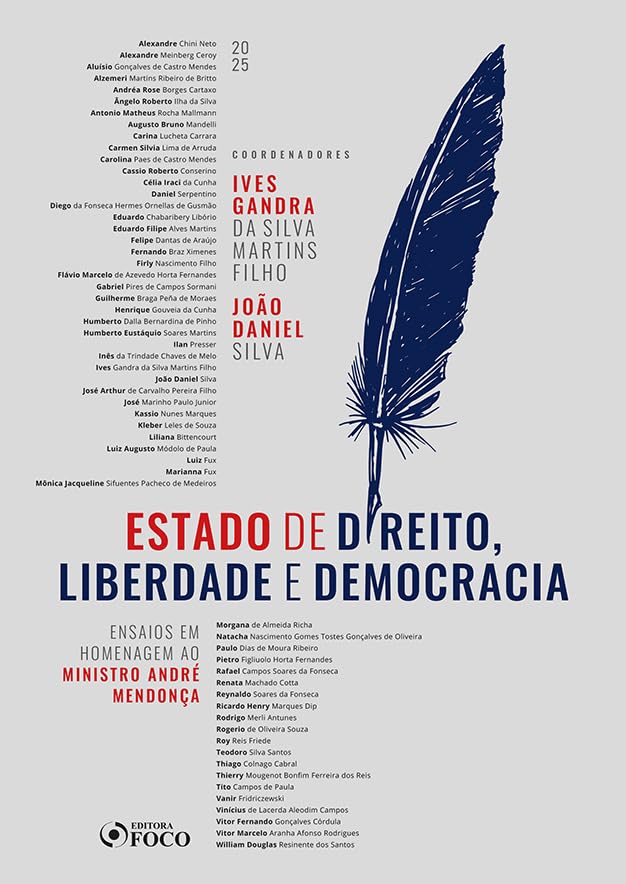 capítulo por capítulo baixar Estado de Direito, Liberdade e Democracia - 1ª Ed - 2025: Ensaios em Homenagem ao Ministro André Mendonça