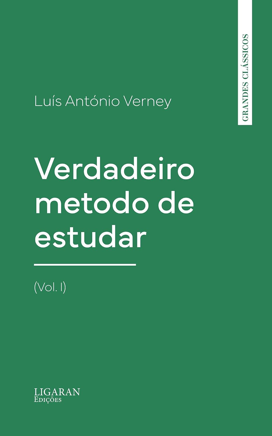 Verdadeiro metodo de estudar (Vol. I) baixar livro de graça