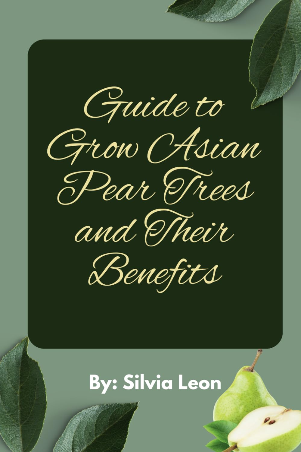 ler totalmente Guide to Grow Asian Pear Trees and Their Benefits (Helpful Gardening Information)