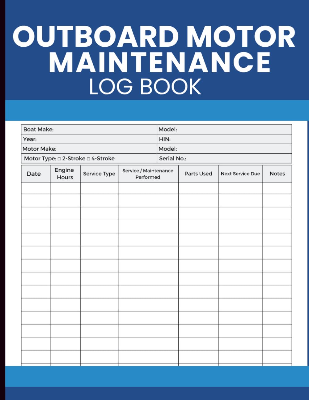 ler totalmente Outboard Motor Maintenance Log Book: Track Operating Hours, Routine Servicing, Repairs, Parts Replacements, Costs, and Scheduled Care in One Place