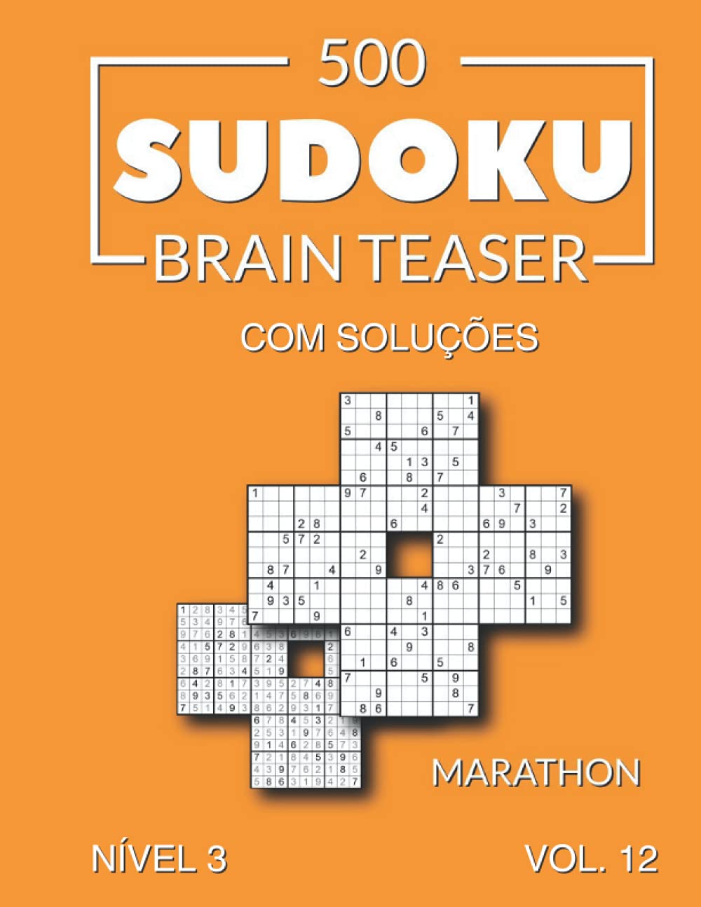 500 Sudoku Brain Teaser Marathon com soluções Nível 3 Vol. 12 baixar o livro de graça