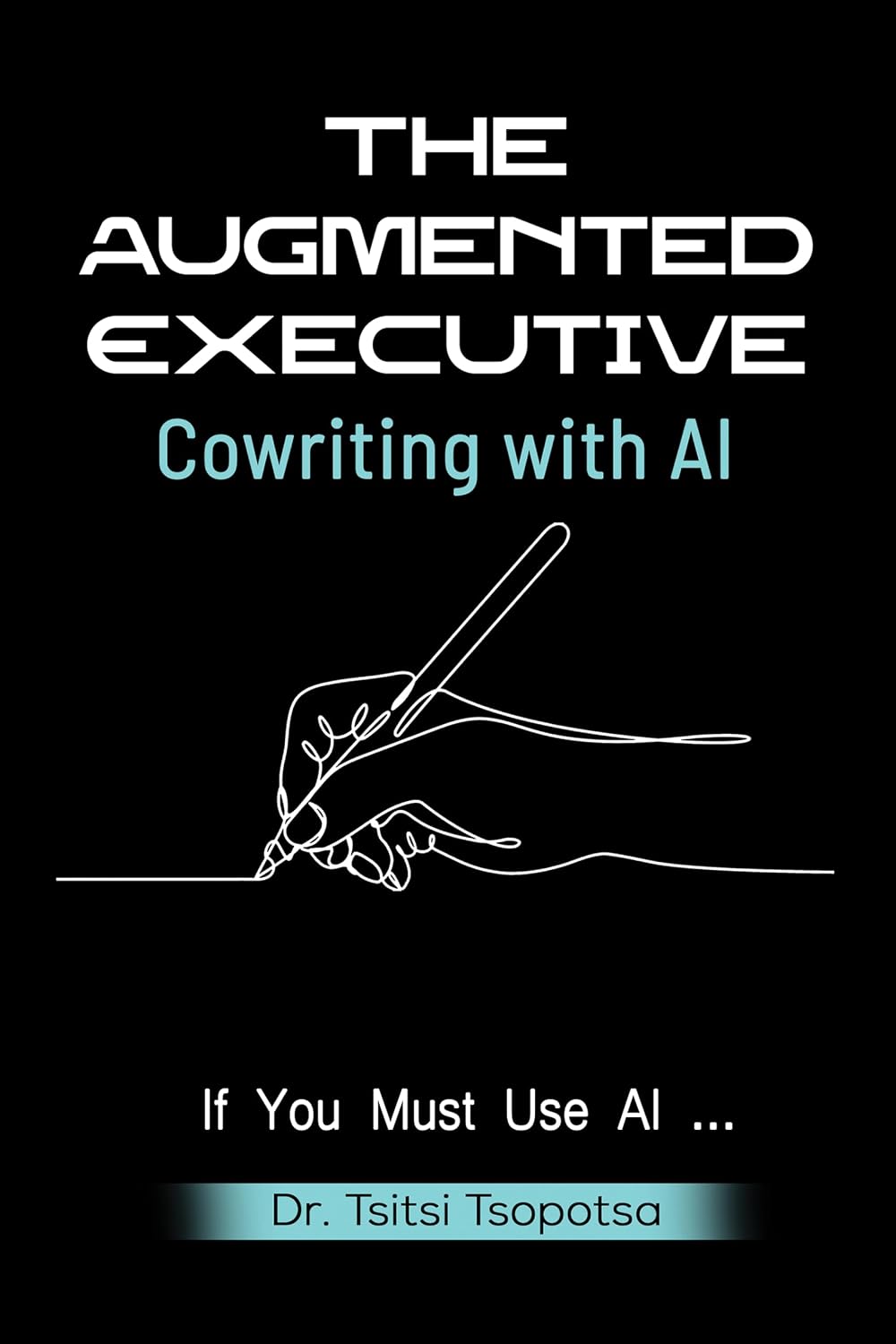 The Augmented Executive: Co-Writing With AI (English Edition) baixar livro de graça