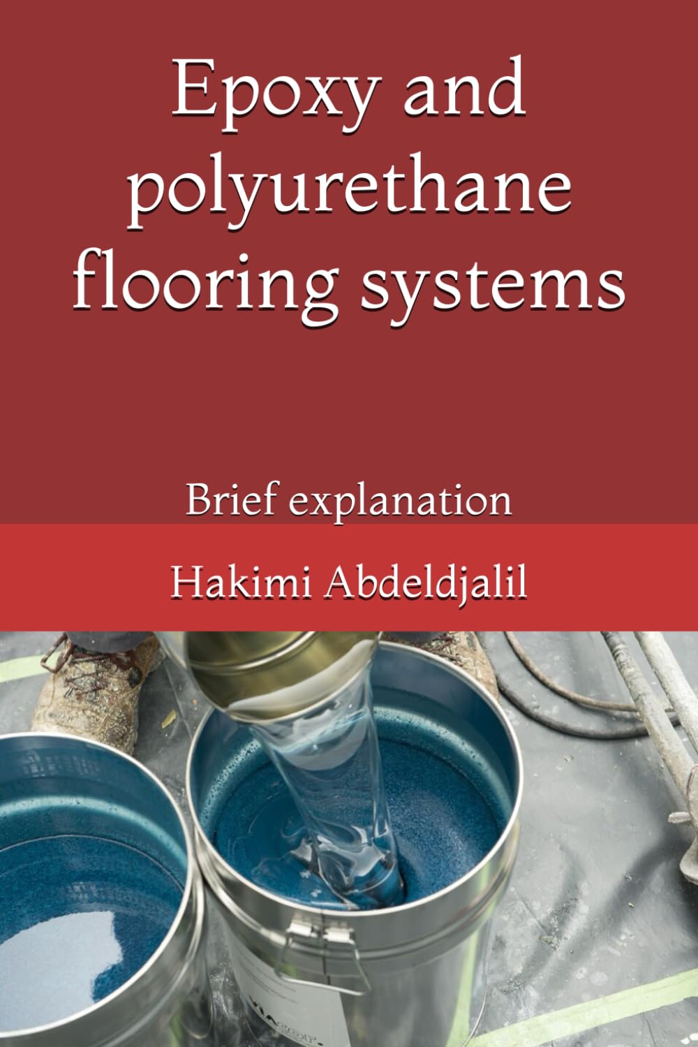 Epoxy and polyurethane flooring systems: Brief explanation baixar livro de graça