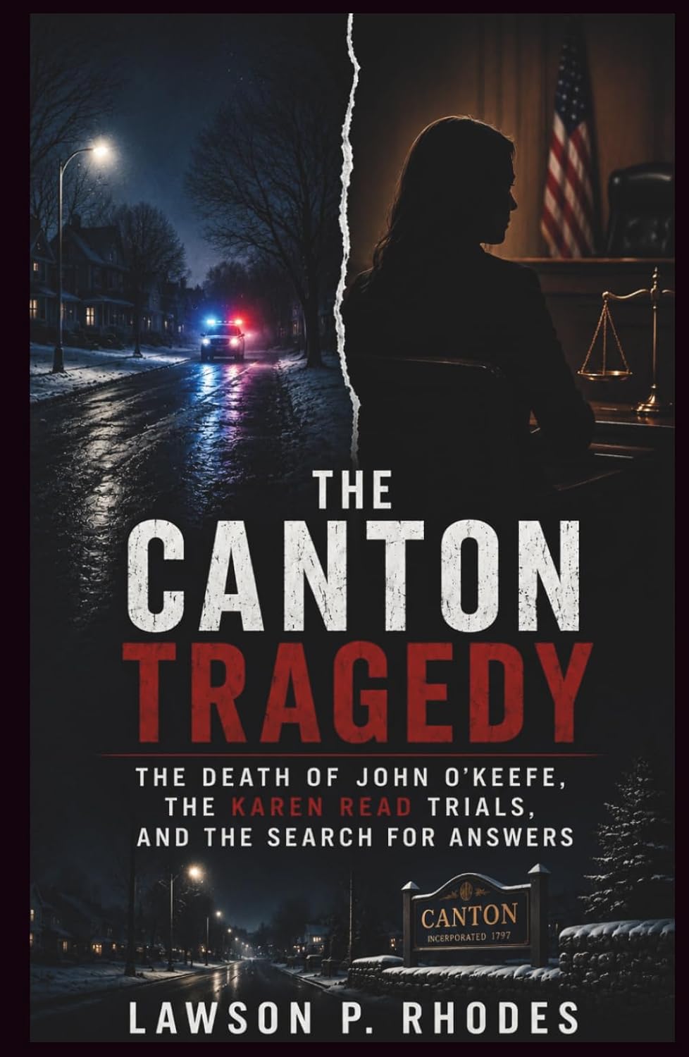 ler totalmente The Canton Tragedy: The Death of John O'Keefe, the Karen Read Trials, and the Search for Answers