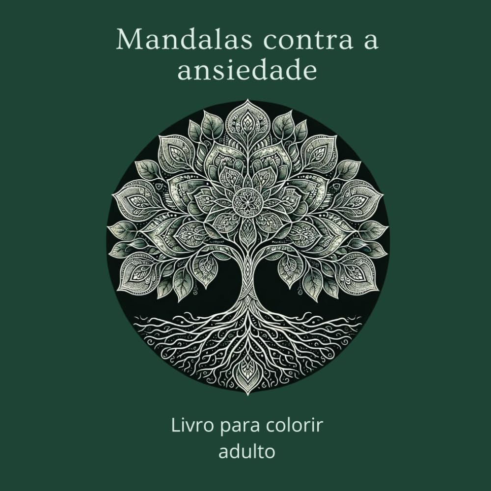ler totalmente Mandalas contra a ansiedade: Livro de colorir para adultos (Portuguese Edition)