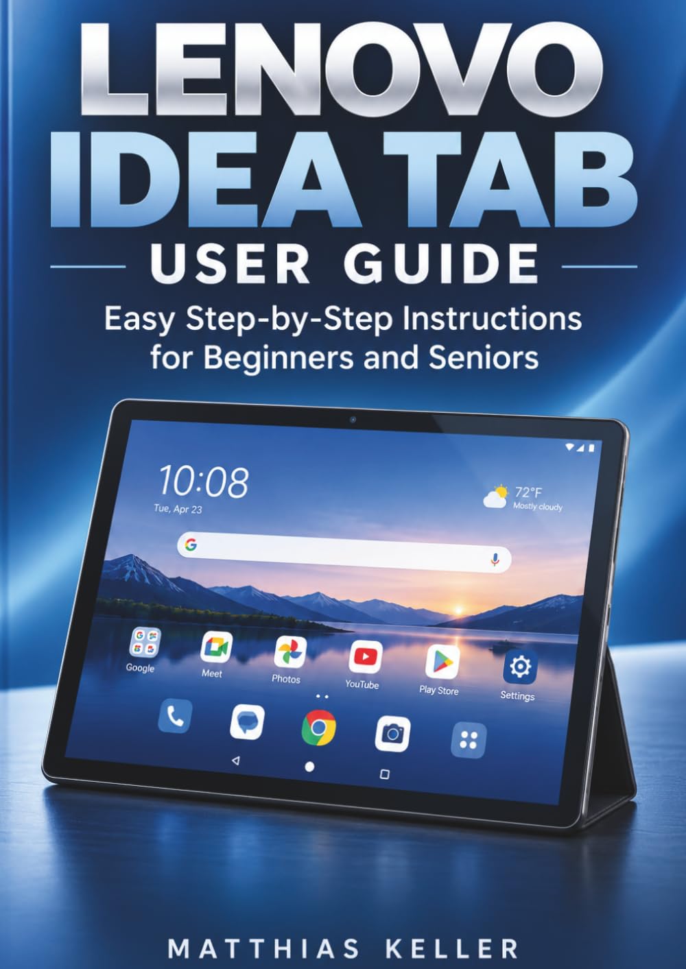 LENOVO IDEA TAB USER GUIDE: Easy Step-by-Step Instructions for Beginners and Seniors baixar livro de graça