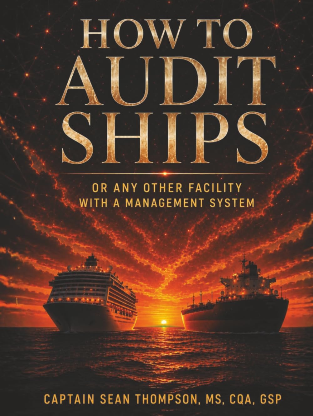 How to Audit Ships:: Or any other facility with a management system baixar o livro de graça